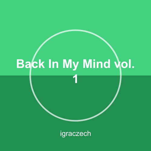 Back In My Mind vol. 1
